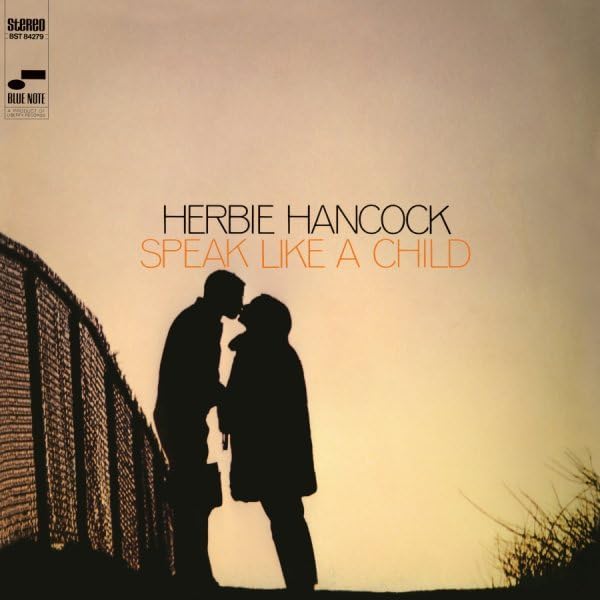 Herbie Hancock — Speak Like a Child