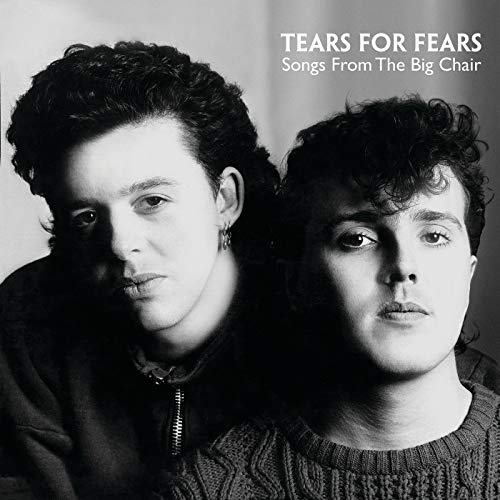 Tears for Fears — Songs from the Big Chair