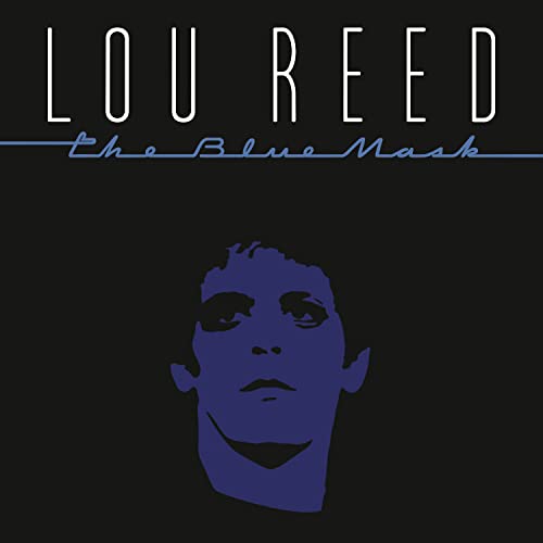 Lou Reed — The Blue Mask