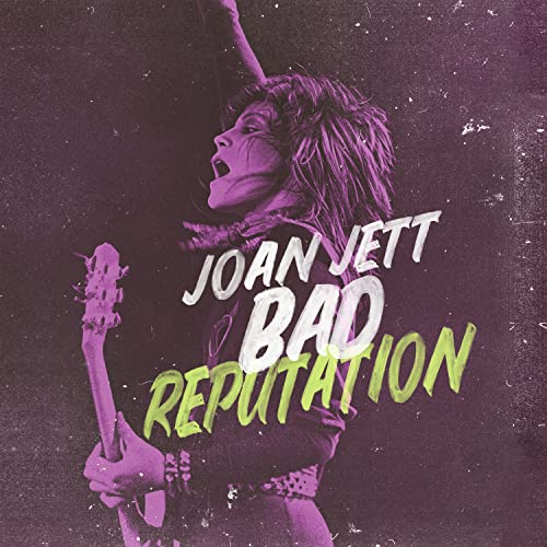 Joan Jett — Bad Reputation