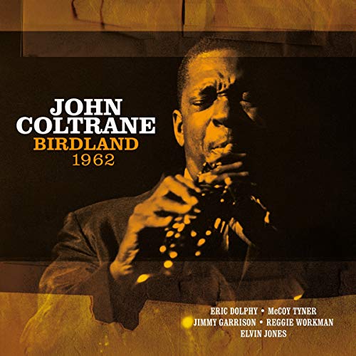 John Coltrane — Birdland 1962