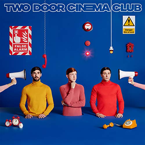 Two Door Cinema Club — False Alarm