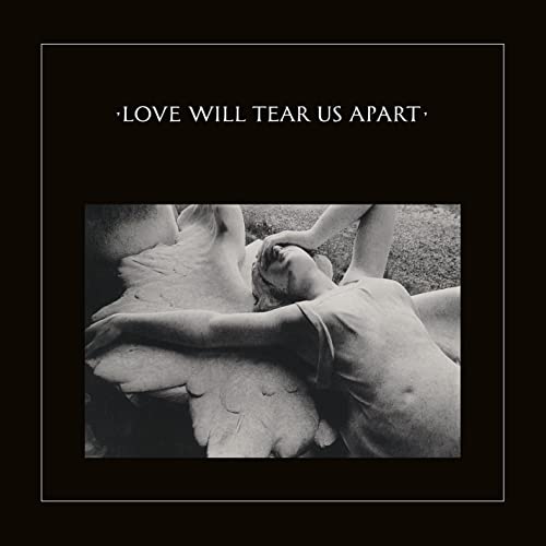 Joy Division — Love Will Tear Us Apart