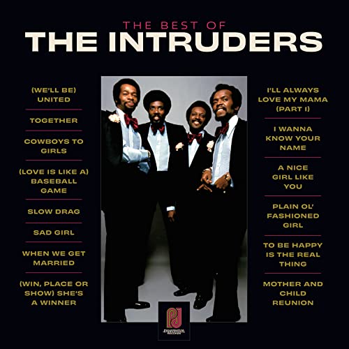 The Intruders — The Best Of The Intruders